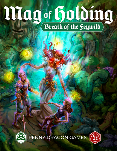Mag of Holding: Breath of the Feywild Mag of Holding: Breath of the Feywild
